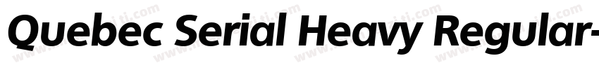 Quebec Serial Heavy Regular字体转换